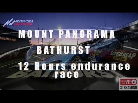 Assetto Corsa Competizione 12 Hours Endurance Race Mount Panorama