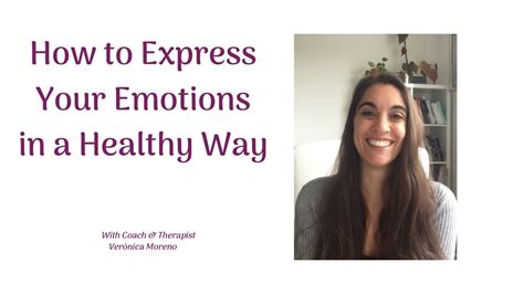how to express your emotions in a healthy way youtube