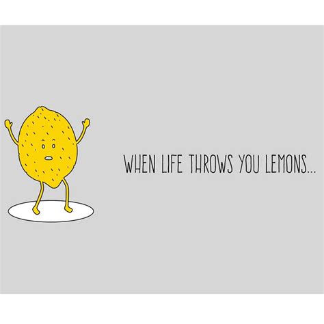 When Life Throws You Lemons—even Financial Lemons Live Like You
