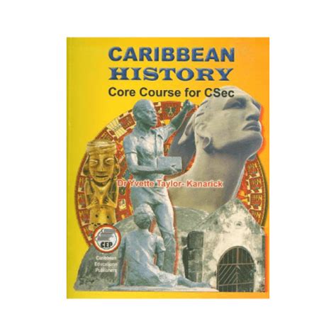 Caribbean History Core Course For Csec Charrans Chaguanas