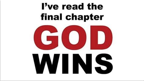 71 God Wins And You Can Read The Last Chapter Of Earths History Today