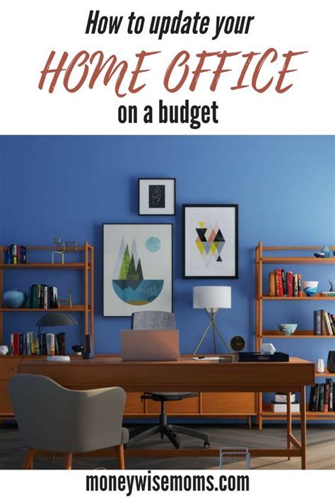How To Update Your Home Office On A Budget Home Home Office Colors