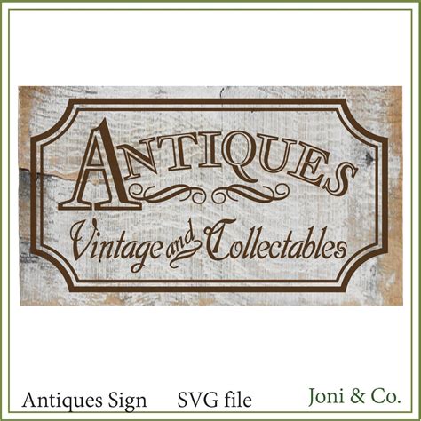 Antiques Sign Svg Vintage Sign Svg Iron On Transfer Svg Etsy