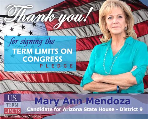 Mary Ann Mendoza Pledges To Support Congressional Term Limits Us