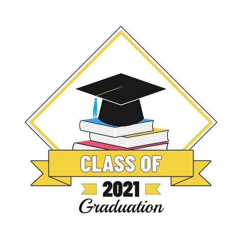 Class Of 2021 Graduation Logo Graduation Logo Graduation Free Logo