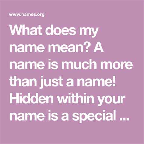 What Does My Name Mean A Name Is Much More Than Just A Name Hidden
