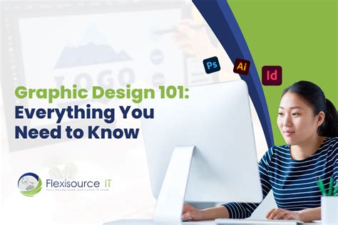 Graphic Design 101 Everything You Need To Know Flexisource