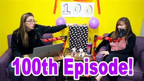 100th Episode Youtube