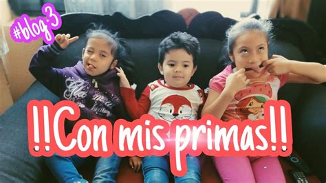 Con Mis Primas Xd Youtube