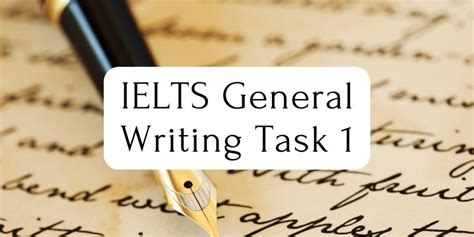 Ielts General Writing Task 1 Hướng Dẫn Cách Làm Và Bài Mẫu