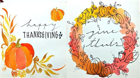 2 Homemade Thanksgiving Cards In Watercolor Guide To Painting Easy