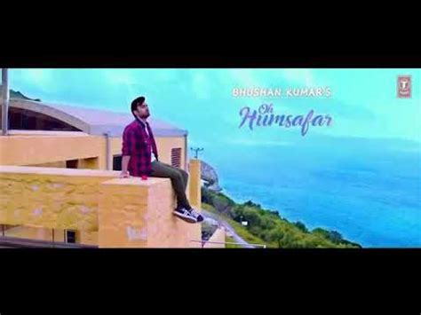 Oh Humsafar Full Song Neha Kakkar Himansh Saim Youtube