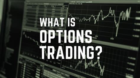 What Is Options Trading Explained In Easy Terms