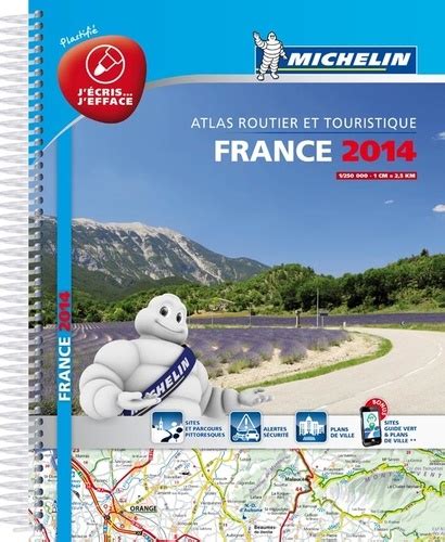 Atlas Routier Et Touristique France 1250 000 De Michelin Livre Decitre