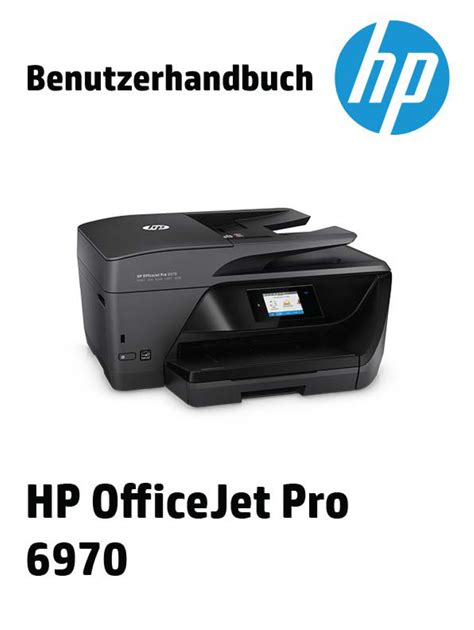 Wählen sie ihr bedienungsanleitung hier aus. Bedienungsanleitung HP OfficeJet Pro 6970 (Seite 1 von 191 ...