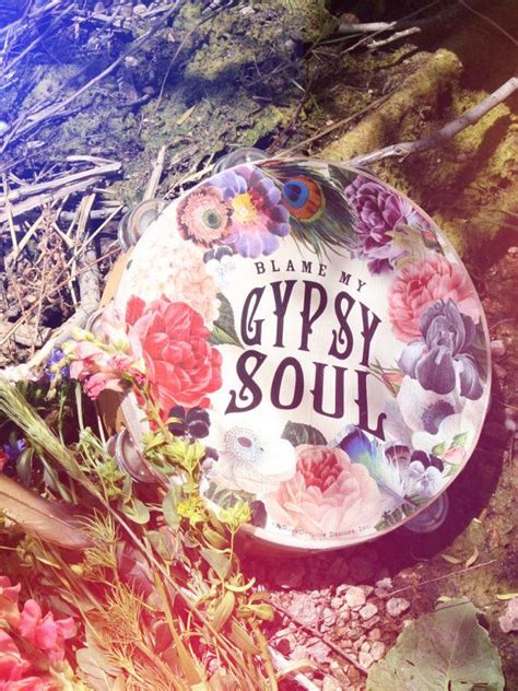 Pin On Wild Heart Gypsy Soul
