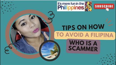 identifying filipina scammers based on reality observation tips madamhilas youtube