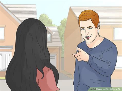 4 Ways To Flirt With A Girl Wikihow