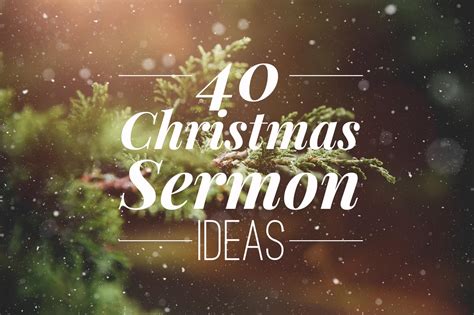 40 Christmas Sermon Ideas - Pro Preacher