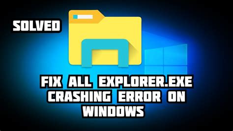 How To Fix All Explorerexe Crashing Problems Fix Windows 10 Youtube