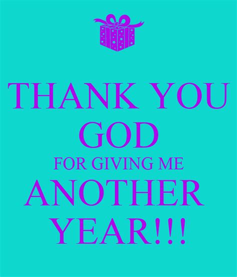 Thank You God For Giving Me Another Year Poster Lola Keep Calm O