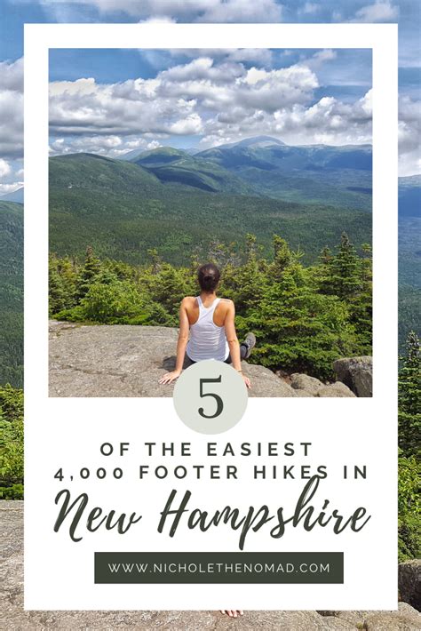 The 5 Easiest 4000 Footers In New Hampshire — Nichole The Nomad