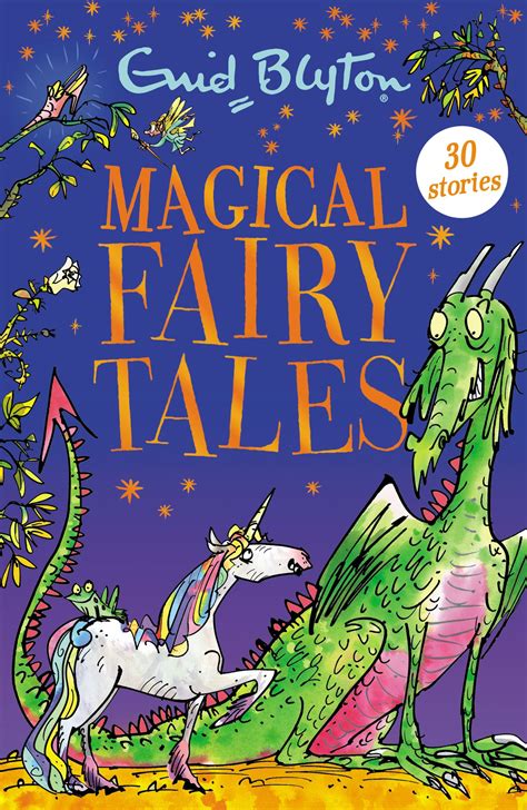 Magical Fairy Tales Contains 30 Classic Tales By Enid Blyton Books