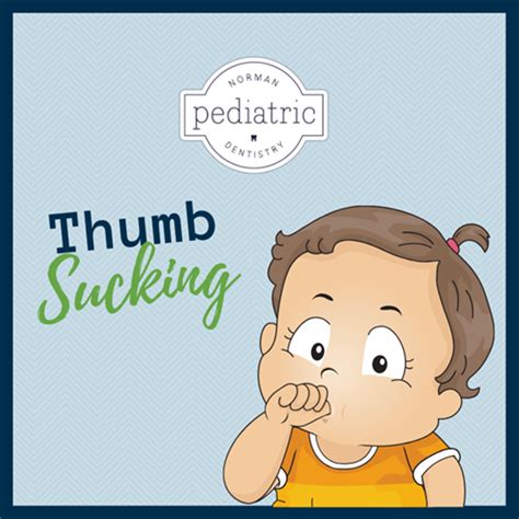 Thumb Sucking Norman Pediatric Dentistry