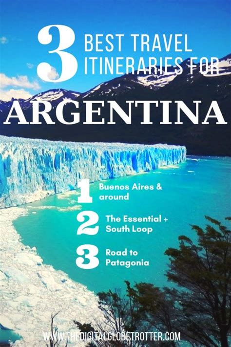 3 Best Argentina Itineraries You Must Do On Your Next Trip The