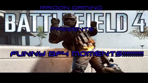 Battlefield Funny Moments Youtube