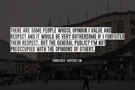 Top 54 Respect My Opinion Quotes Famous Quotes And Sayings About Respect
