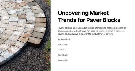 Uncovering Market Trends for Paver Blocks