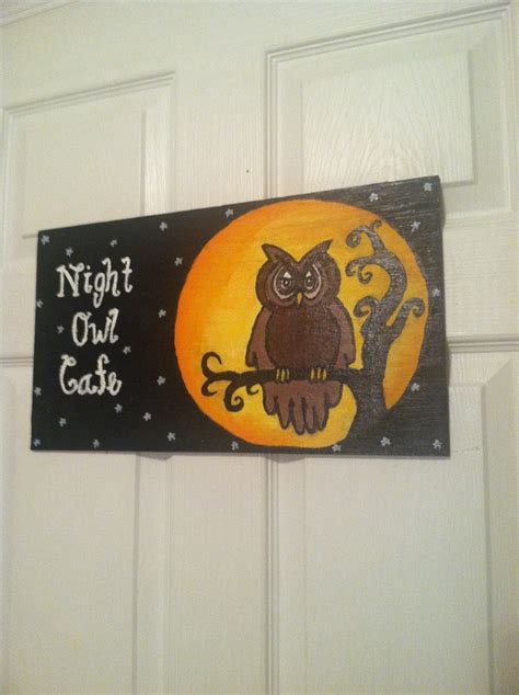 I Made This For My Kitchen Im Going With A Night Owl Cafe Theme This Was Inspired From A
