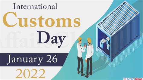 International Customs Day 2022 26th January