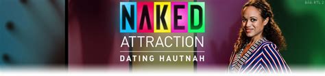 Naked Attraction Dating Hautnah News Termine Streams Auf Tv Wunschliste