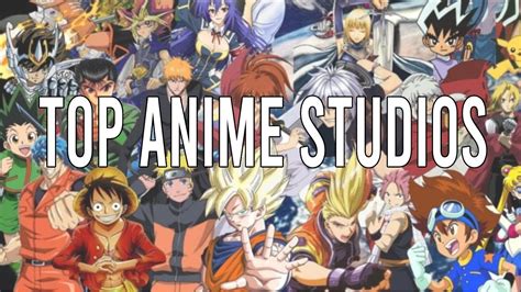 Top Anime Studios Times Glo Intellect To Influence