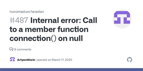 Internal Error Call To A Member Function Connection On Null Issue