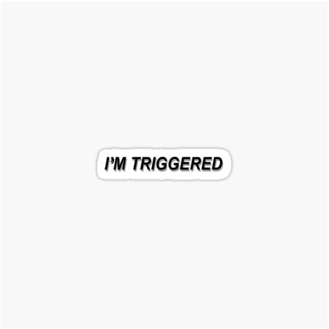 Triggered Stickers Redbubble