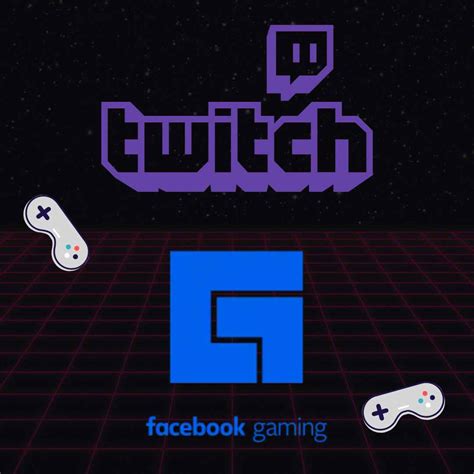 Twitch Vs Facebook Gaming ¿cuál Es La Mejor Plataforma Para Transmitir