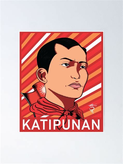 Katipunan Andres Bonifacio Poster For Sale By Rexxvectorart Redbubble