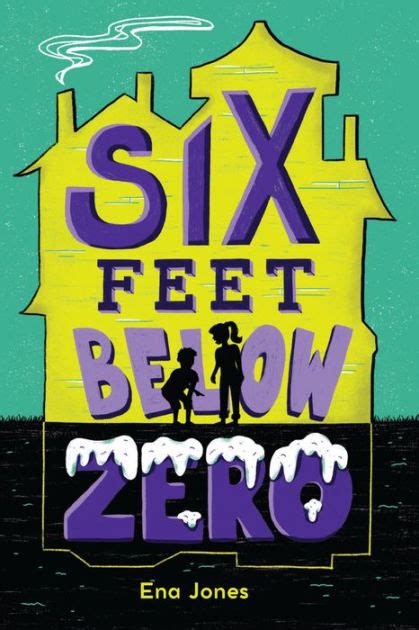 Six Feet Below Zero By Ena Jones Hardcover Barnes And Noble