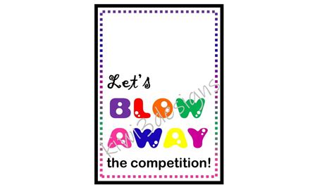 Blow Away The Competition Free Printable