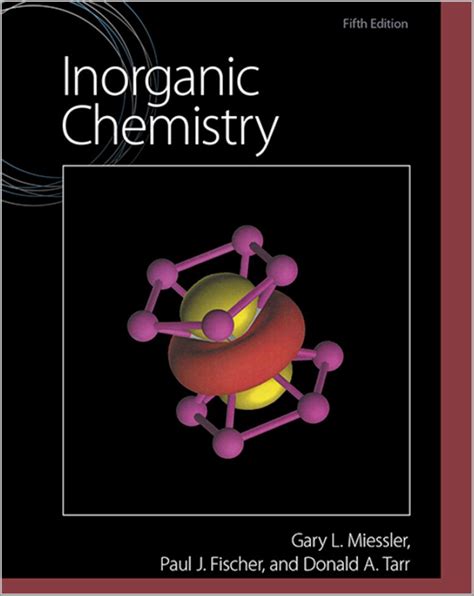 Free Download Inorganic Chemistry 5th Edition By Gary L Miessler