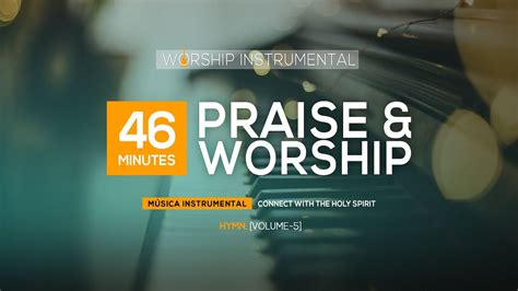 46 Minutes Of Prophetic Praise And Worship Instrumental Christian