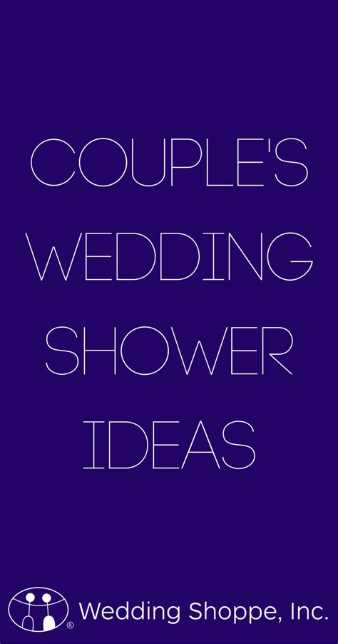 Couples Wedding Shower Ideas Thatll Guarantee A Good Time Wedding Shower Couples Wedding
