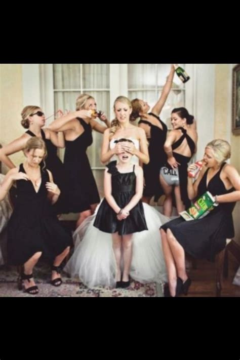Must Have Funny Bridesmaid Picture Bridesmaids Drinking Fondling And