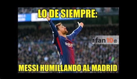 Las redes ardieron tras la victoria. Los mejores memes de la goleada del Barcelona al Real ...