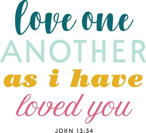 Love One Another As I Have Loved You Svg Cut File Snap Click Supply Co