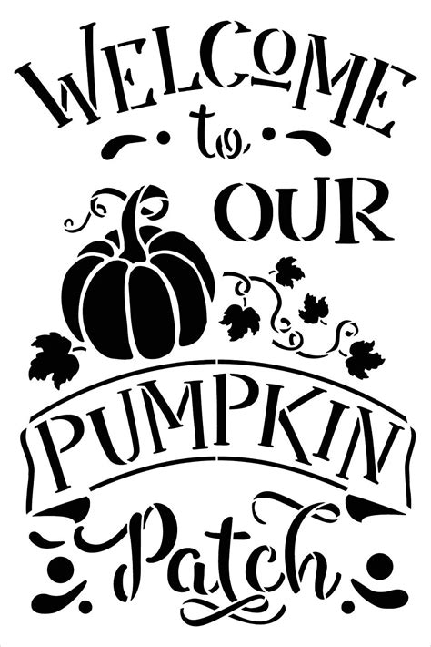 Welcome To Our Pumpkin Patch Stencil By Studior12 Diy Fall And Autumn