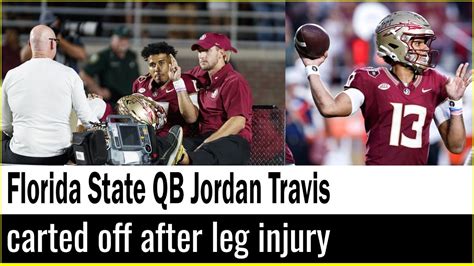 Florida State Qb Jordan Travis Carted Off After Leg Injury Youtube